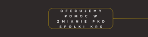 zmiana-kodow-pkd-spolki-krs-oferta